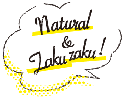 natural&zakuzaku